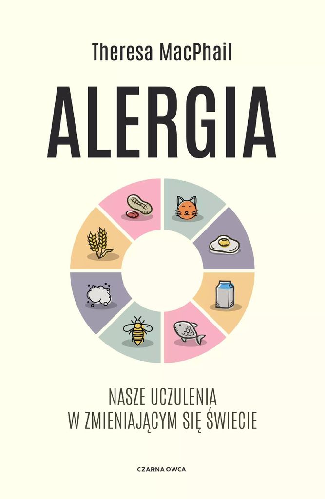 Alergia. Nasze Uczulenia W Zmieniającym Się Świecie