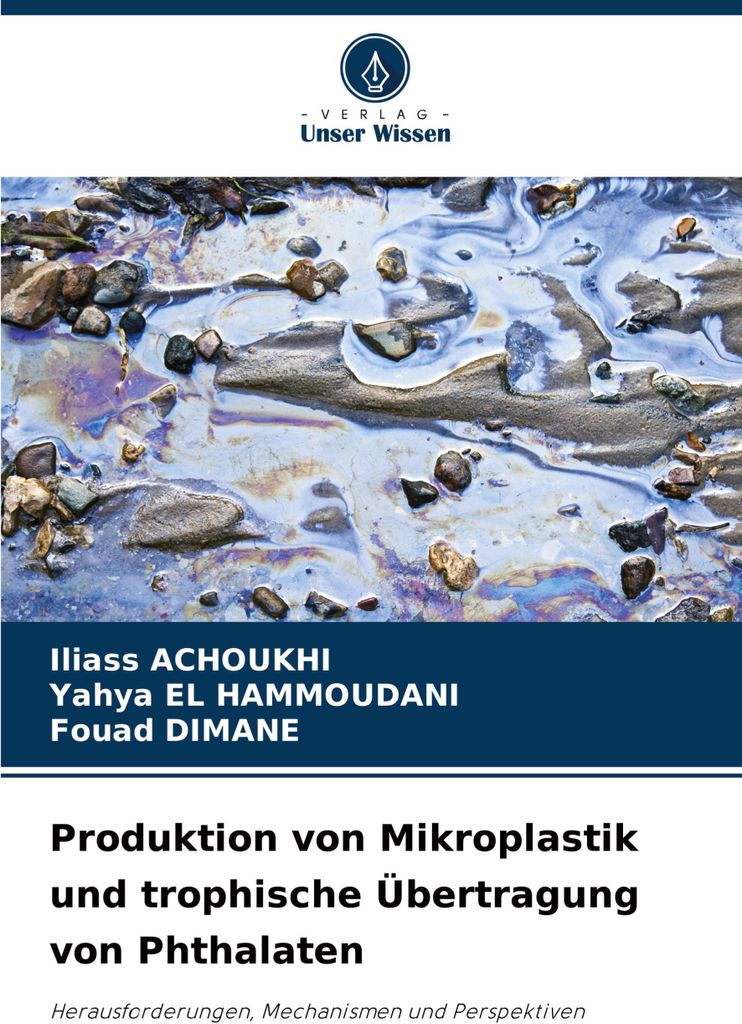 Produktion von Mikroplastik und trophische Übertragung von Phthalaten