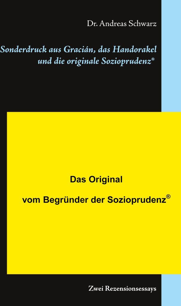 Sonderdruck aus Gracián, das Handorakel und die originale Sozioprudenz