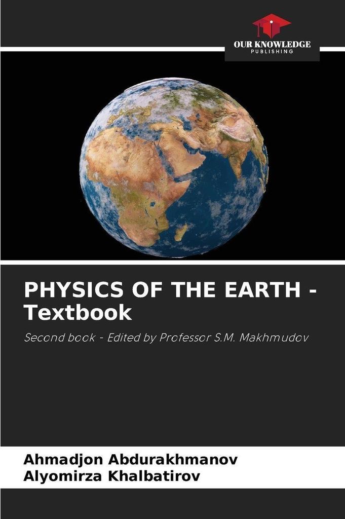 PHYSICS OF THE EARTH - Textbook