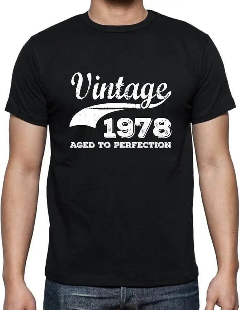 Herren Grafik T-Shirt Zur Perfektion gereift 1978 – Aged To Perfection 1978 – Geschenk 46. Geburtstag Jahrestag 46 Jahre Jubiläum 46 Jährige ...