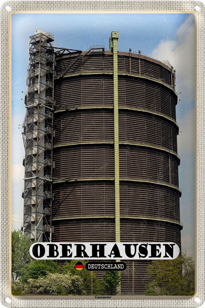 Blechschild Städte Oberhausen Gasometer Gebäude 20x30cm