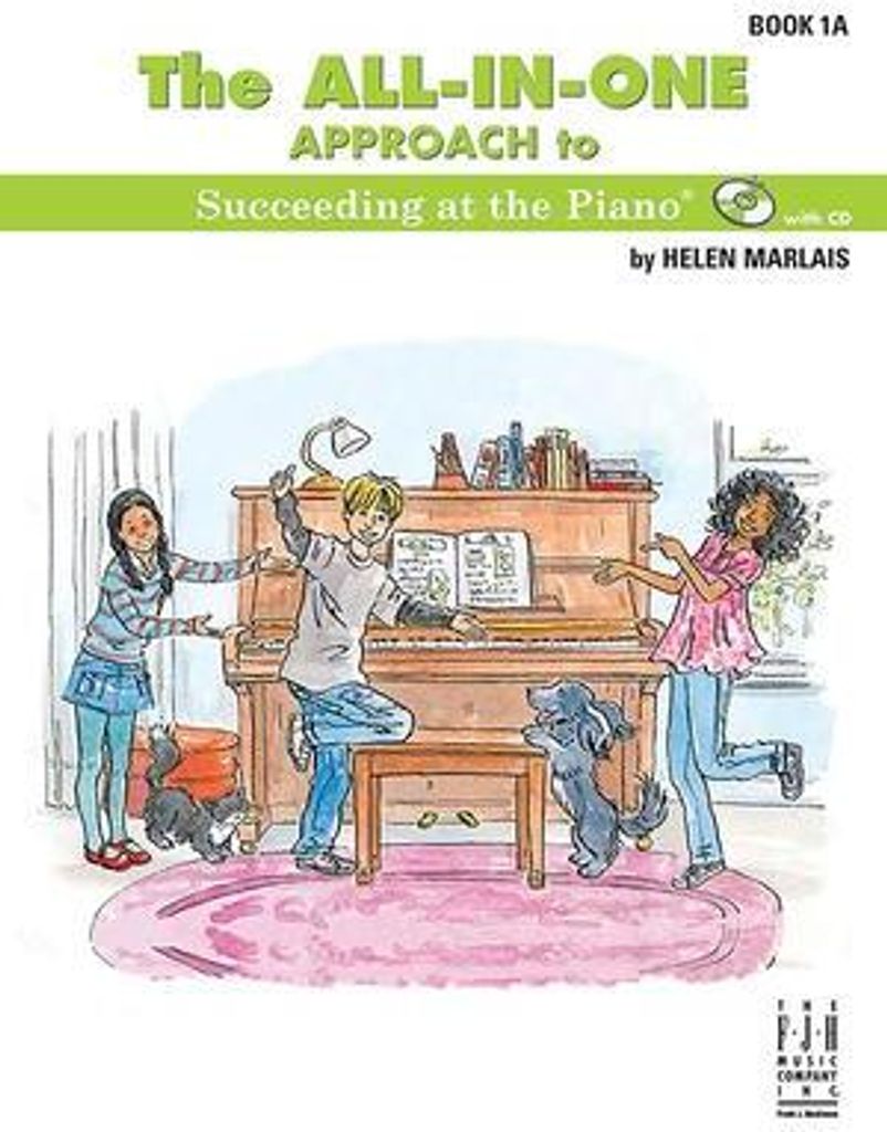 Marlais, H: All-In-One Approach to Succeeding at the Piano,