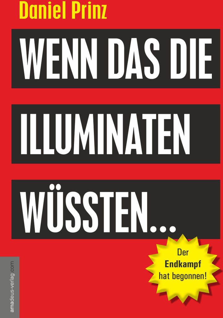 Wenn das die Illuminaten wüssten