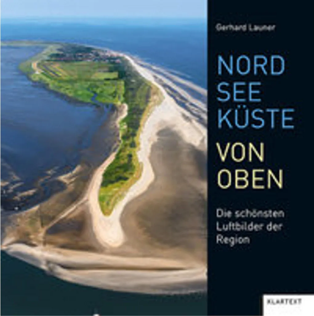 Calendrier Mural Nordseeküste von oben - Paysages de Mer du Nord 2025