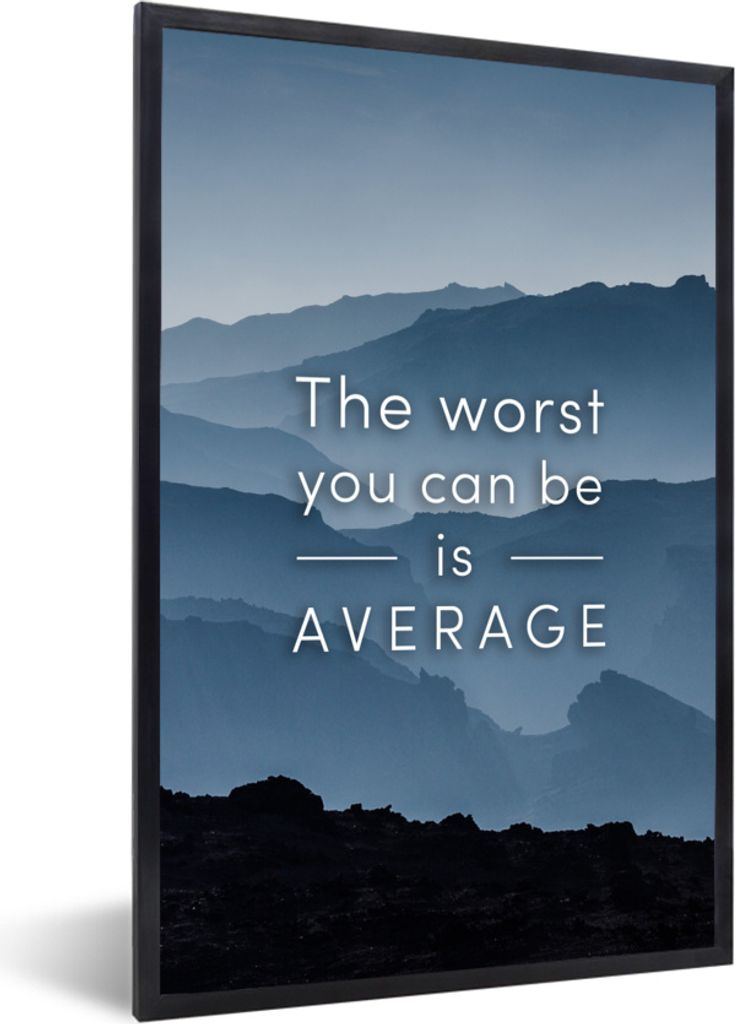 MuchoWow MuchoWow Gerahmtes Poster Das Schlimmste, was du sein kannst, ist Durchschnitt" - Sport - Zitate - Sprichwörter 60x90 cm - Poster mit...