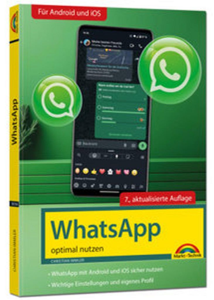 WhatsApp - optimal nutzen - neueste Version 2025; auch alle neuen KI-Funktionen erklärt