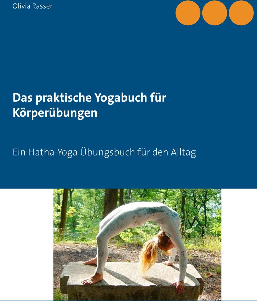 Das praktische Yogabuch für Körperübungen