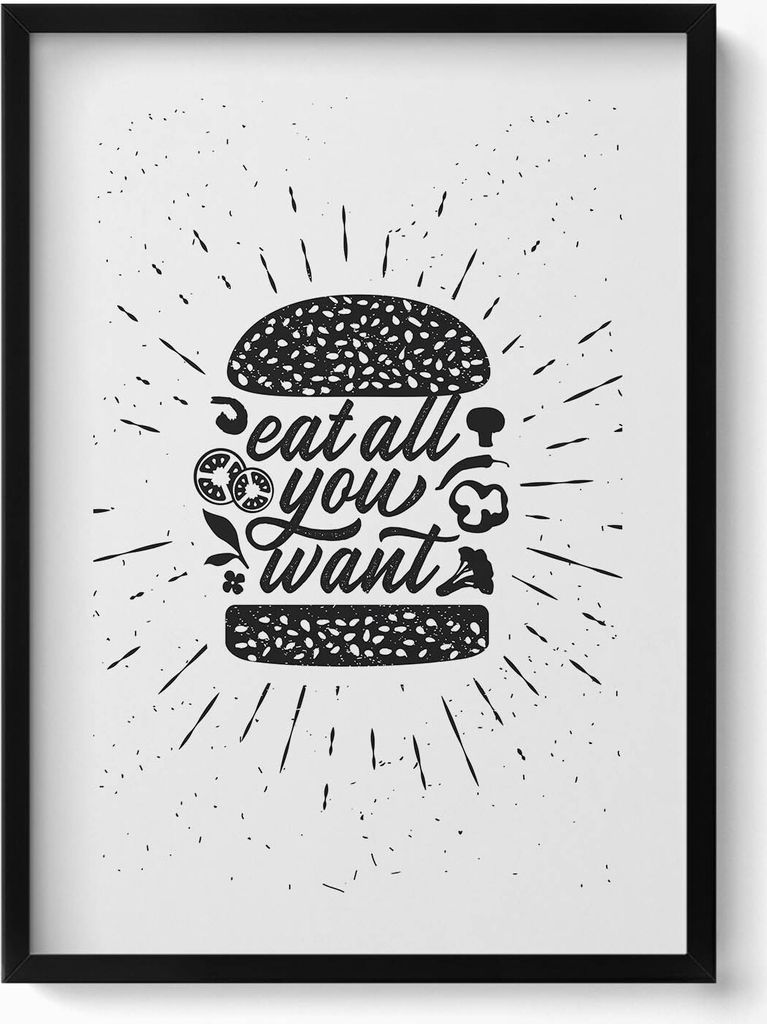 Eat all you want - Schriftzug für die Küche– Wandbild mit Rahmen – Gerahmtes Bild – Wanddekoration – 50x70 cm – Schwarz Rahmen