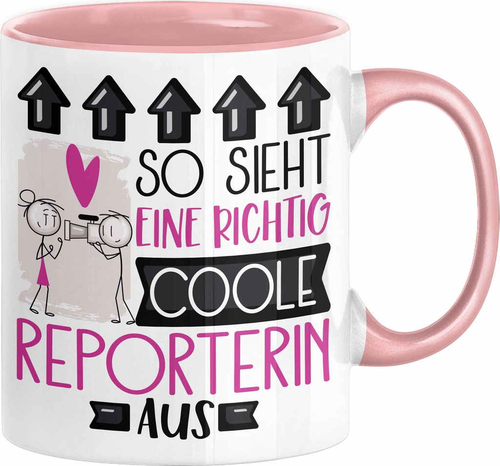 Reporterin Geschenk Tasse Geschenkidee für Reporterin Geburtstag Weihnachten Spruch So Sieht Eine Richtig Coole Reporterin Aus Kaffee-Becher (Rosa)