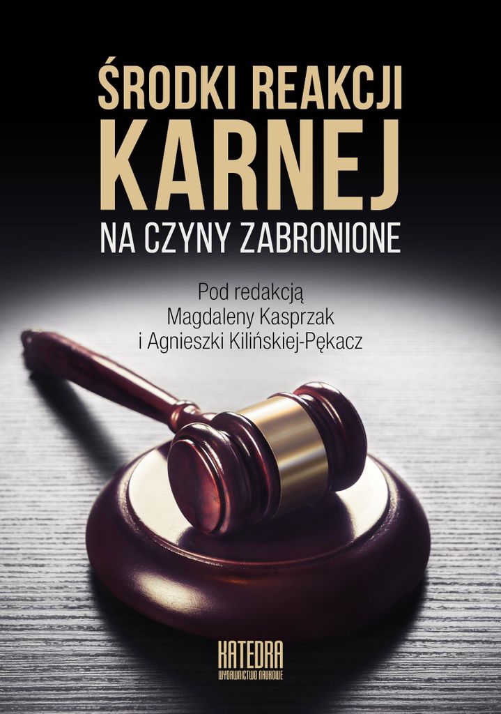 Środki reakcji karnej na czyny zabronione - (Literatur, Recht auf Polnisch)