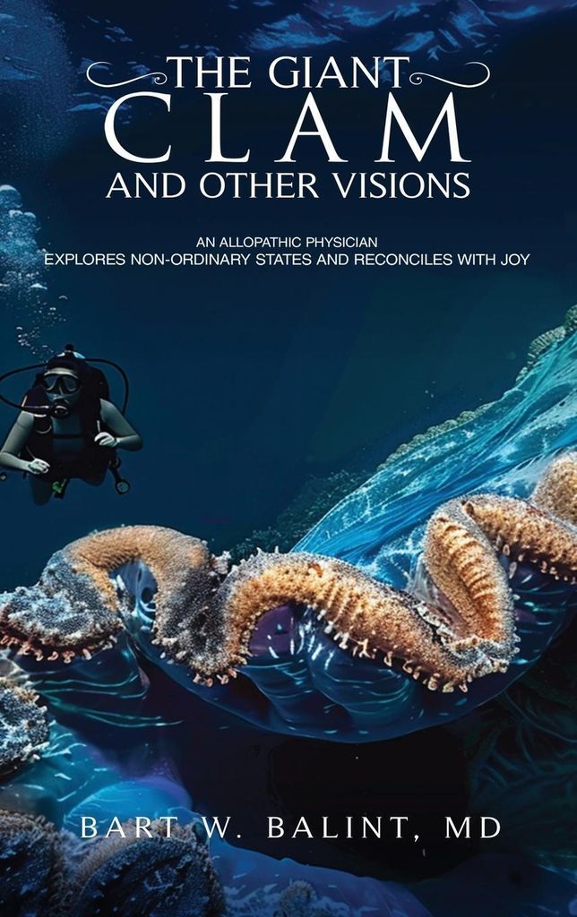 The Giant Clam And Other Visions