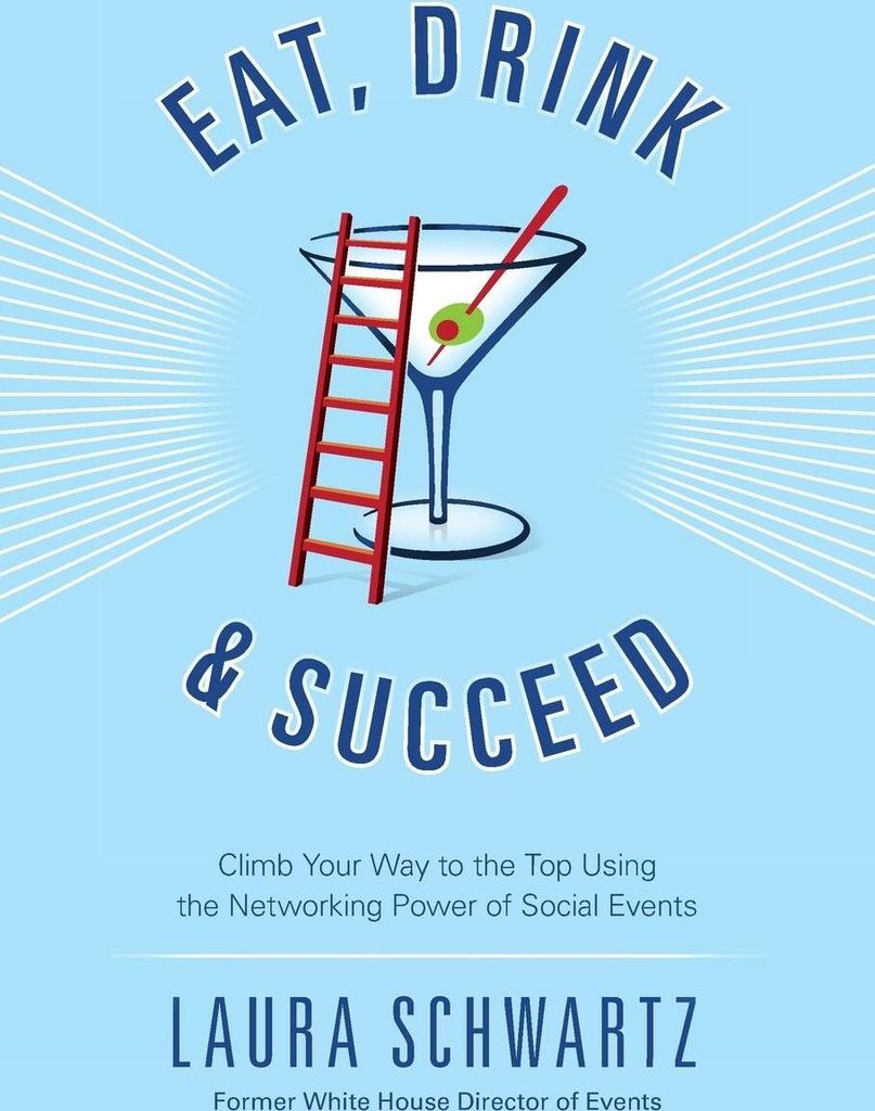 Eat, Drink and Succeed