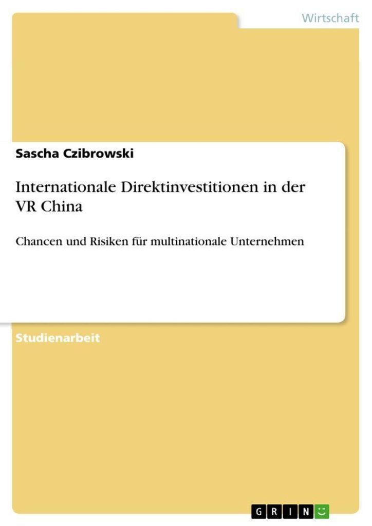 Internationale Direktinvestitionen in der VR China