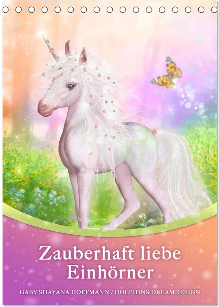 Zauberhaft liebe Einhörner - Kalender (Tischkalender 2026 DIN A5 hoch), CALVENDO Monatskalender