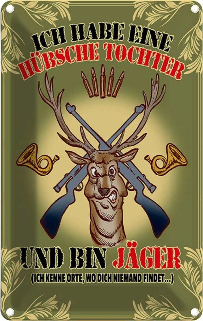 vianmo Blechschild 18x12 cm habe hübsche Tochter bin Jäger Familie Freunde