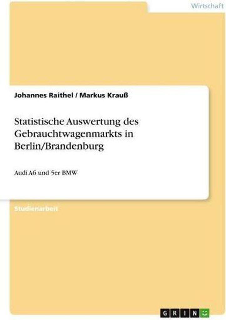 Statistische Auswertung des wagenmarkts in Berlin/Brandenburg