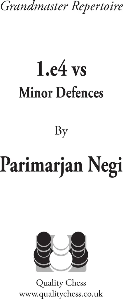 Livre d'échecs 1.e4 vs Minor Defences Grandmaster Repertoire en Français