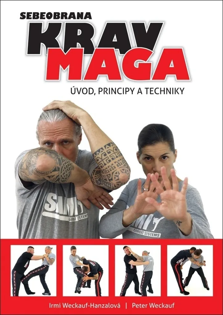 Krav Maga Peter Weckauf Techniques Fondamentales et Défense Civile