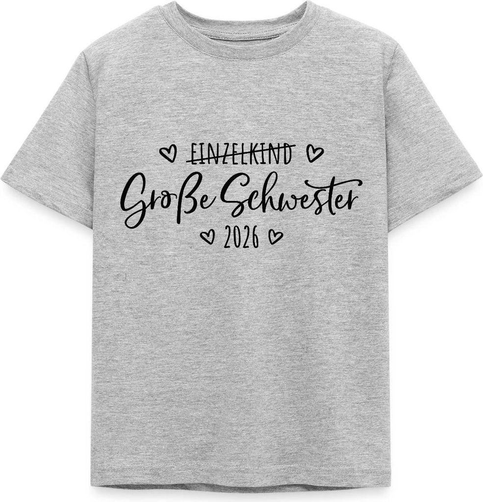 Spreadshirt Große Schwester 2026 Einzelkind Ende Herz Kinder T-Shirt, 98/104 (3-4 Jahre), Grau meliert