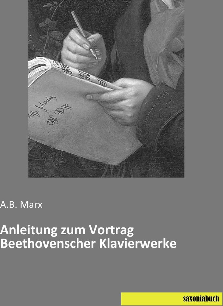 Anleitung zum Vortrag Beethovenscher Klavierwerke
