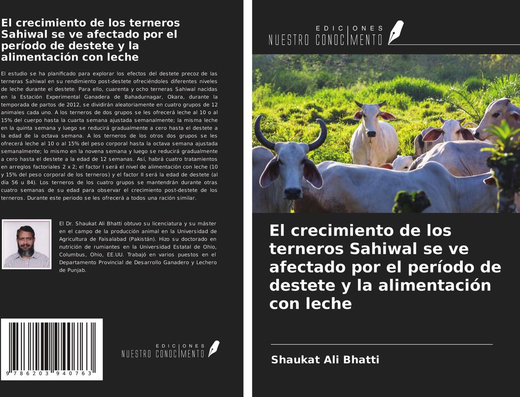 El crecimiento de los terneros Sahiwal se ve afectado por el período de destete y la alimentación con leche