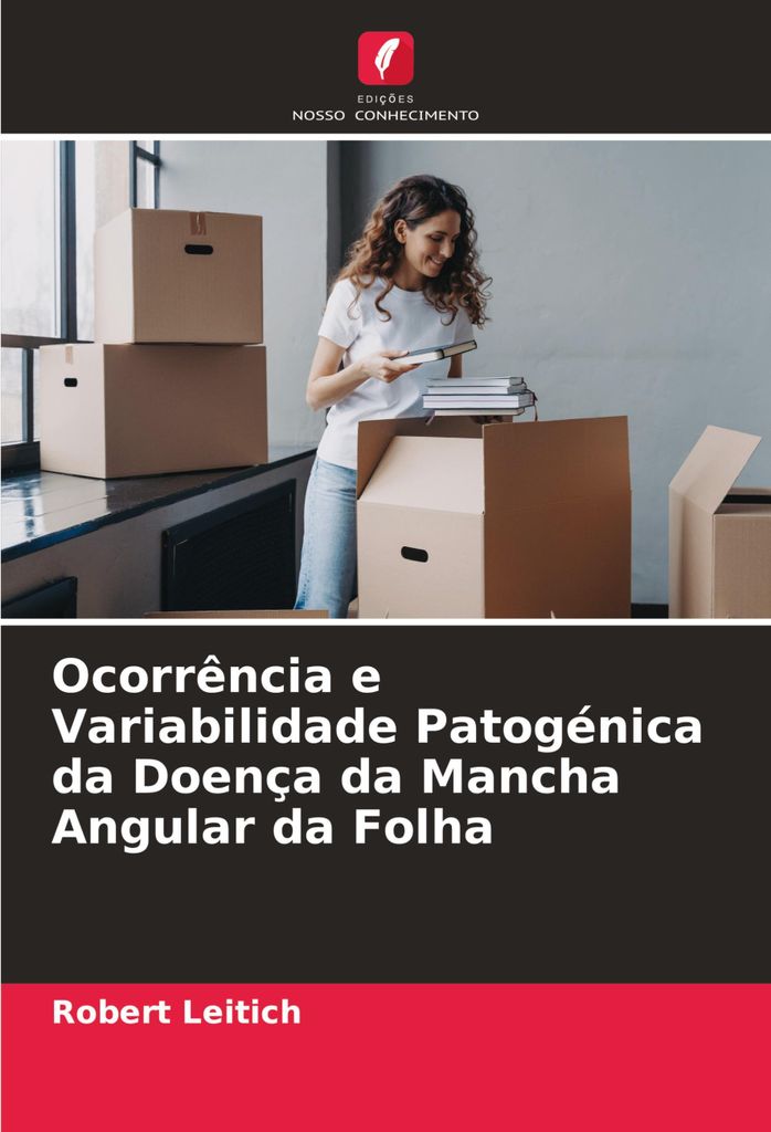 Ocorrência e Variabilidade Patogénica da Doença da Mancha Angular da Folha