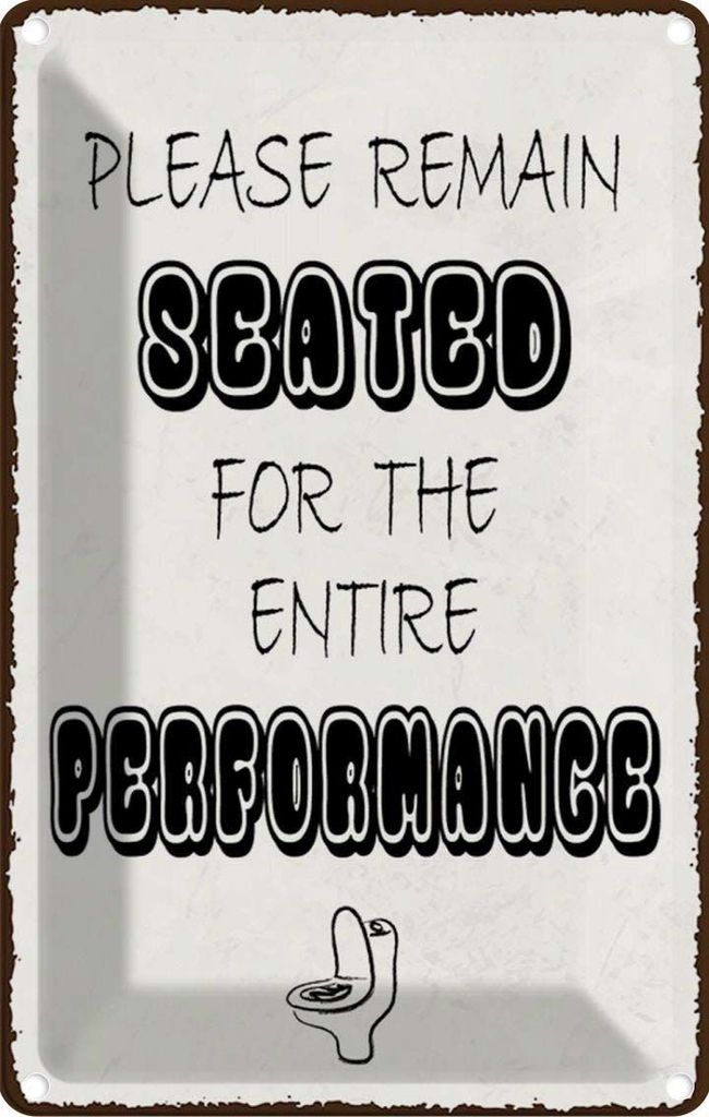vianmo Blechschild 30x20 cm remain seated dir the entire Dekoration