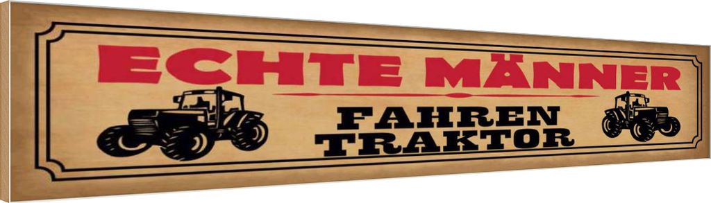 vianmo Holzschild 10x46 cm echte Männer fahren Traktor Frauen