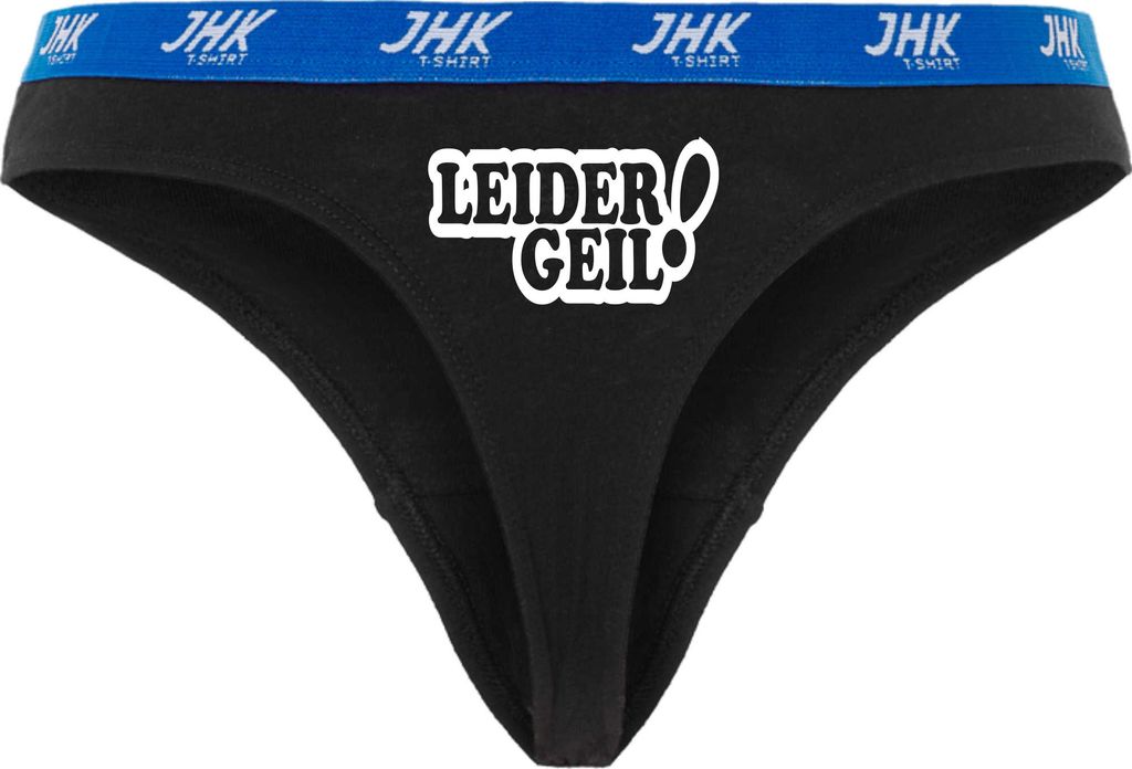 Damen Thong Slip - Boxer-0031-woman-black-v-L - schwarz - L - vorn - Leider Geil - lustiges Motiv - Spruch - Unterwäsche - Unterhose - Freizeit - ...