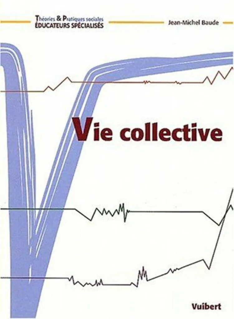 Livre Vie Collective : guide pratique pour réussir son habitat partagé