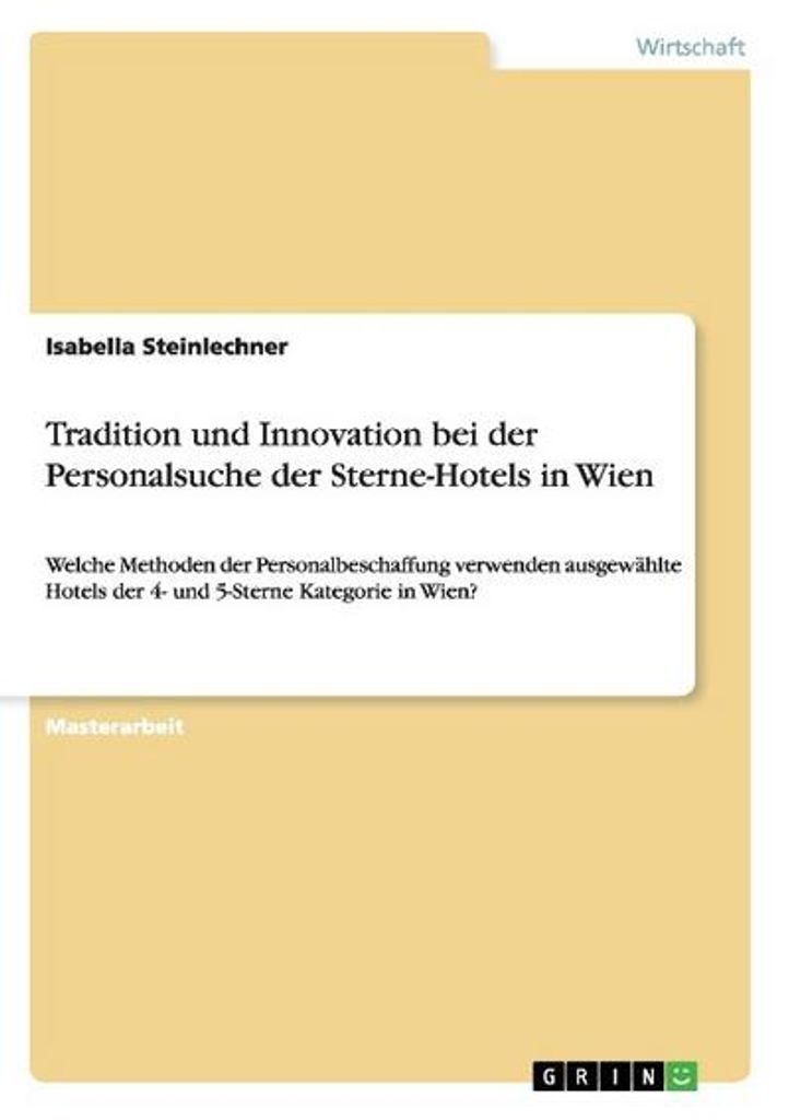 Tradition und Innovation bei der Personalsuche der Sterne-Hotels in Wien