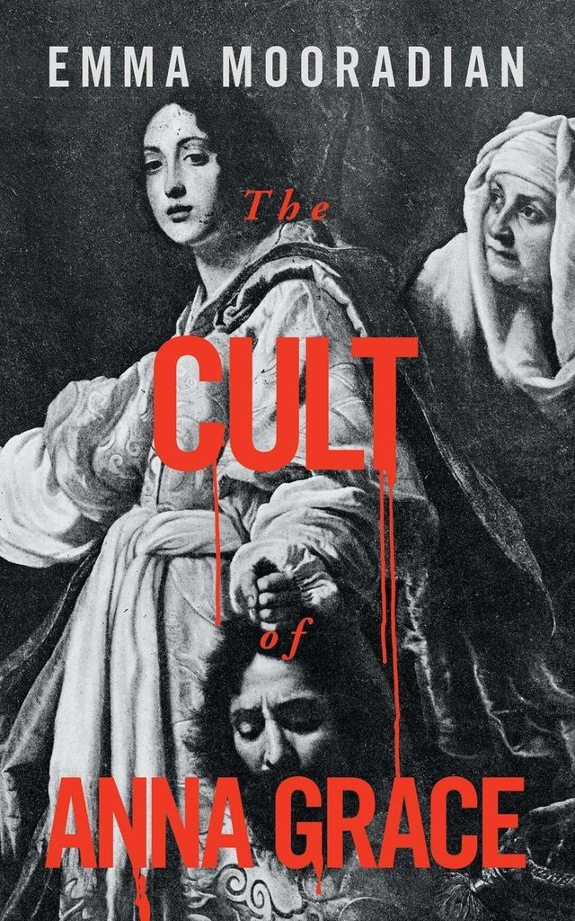 The Cult of Anna Grace