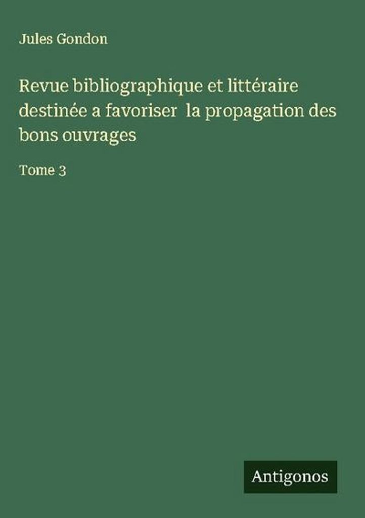 Bibliographische und literarische Zeitschrift, die die Verbreitung guter Werke fördern soll