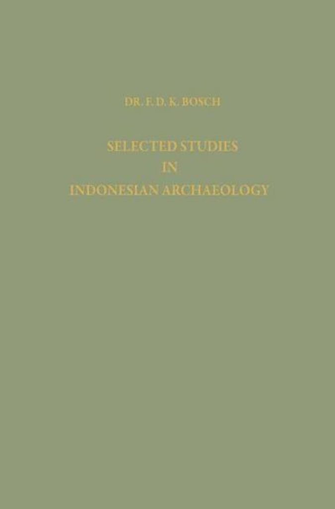 Selected Studies in Indonesian Archaeology