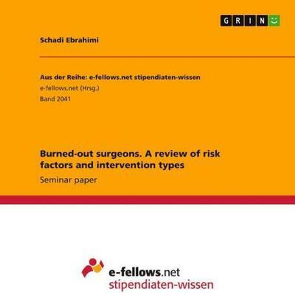 Burned-out surgeons. A review of risk factors and intervention types