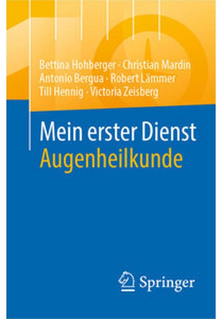 Mein erster Dienst Augenheilkunde