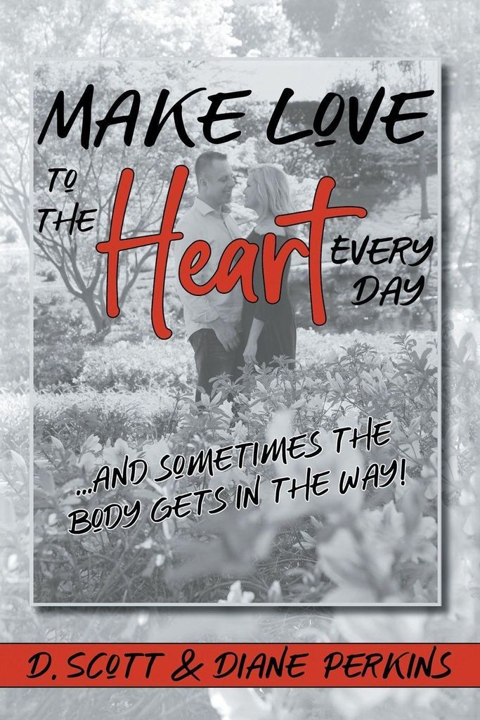 Make Love to the Heart Every Day