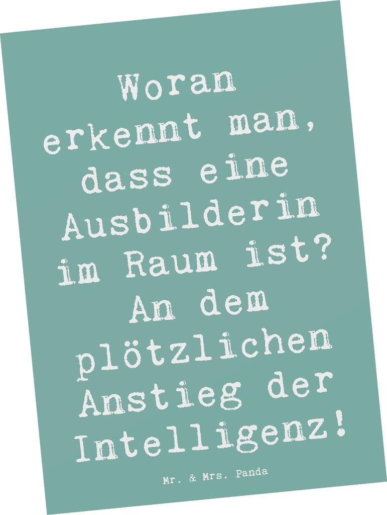 Mr. & Mrs. Panda Postkarte Spruch Ausbilderin Intelligenz - Meeresbrise - Geschenk, plötzlicher Anstieg der, Ansichtskarte, Lehrerin, bildkarte, G...