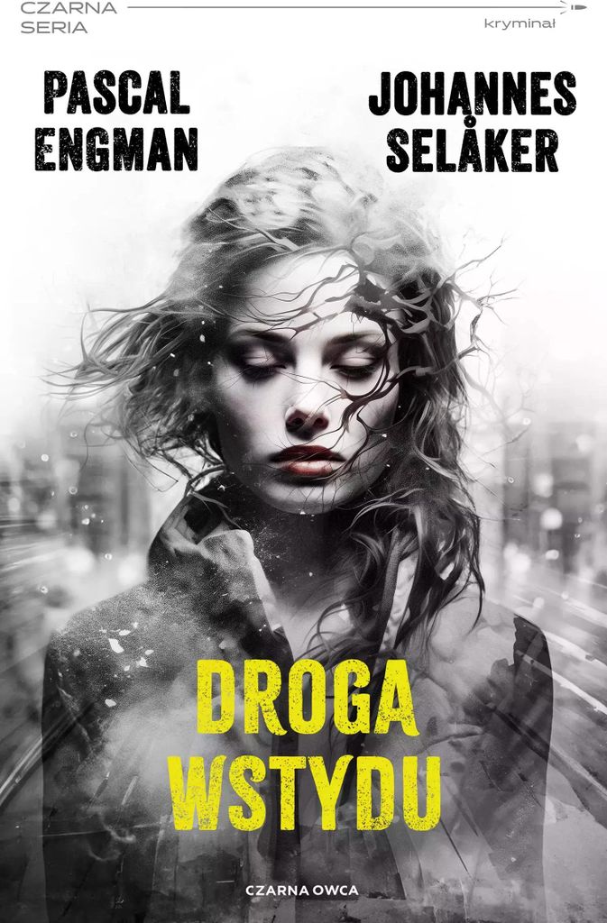 Tomas Wolf i Vera Berg. tom 2. Droga wstydu