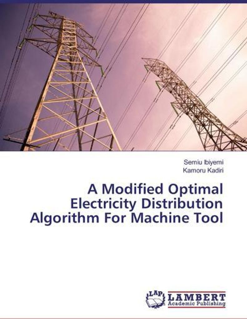 A Modified Optimal Electricity Distribution Algorithm For Machine Tool