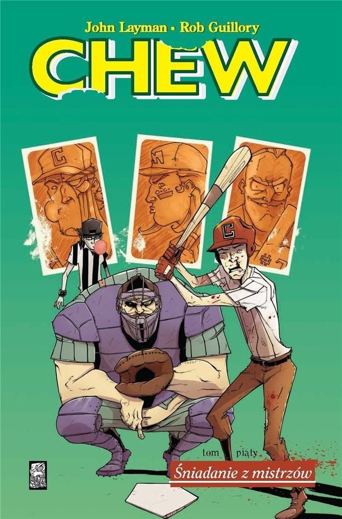Chew Tom 5 Śniadanie z mistrzów John Layman, Rob Guillory