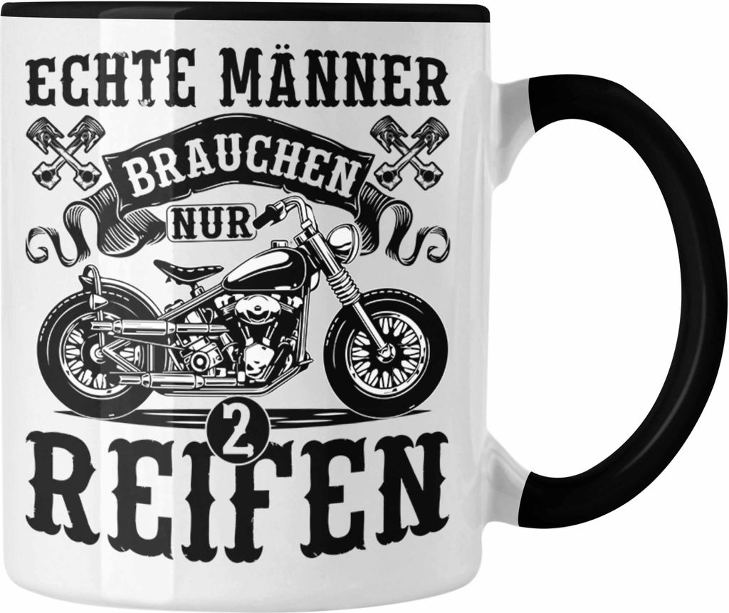 Trendation - Motorradfahrer Tasse Geschenk Echte Männer Brauchen Nur 2 Reifen Biker Geschenkidee Motorrad (Schwarz)