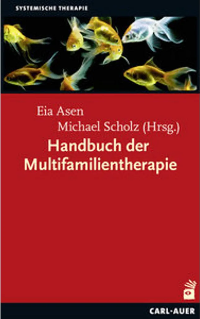 Handbuch der Multifamilientherapie : Méthodes et Protocoles Cliniques
