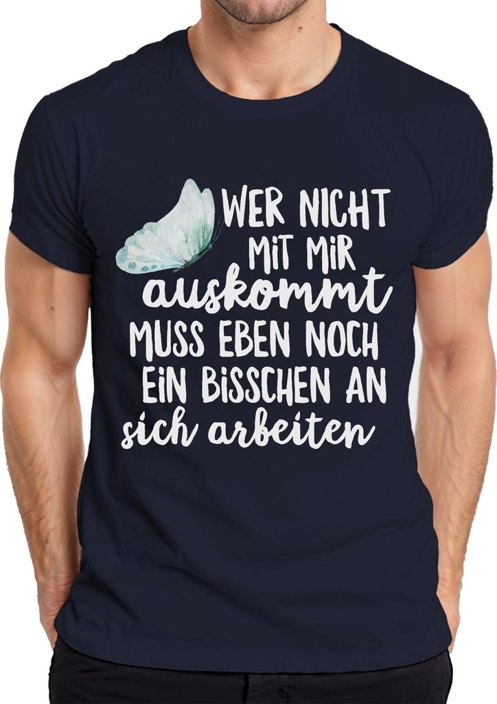 Wer nicht mit mir auskommt lustiger Spruch Sarkasmus Ironisch Herren T-Shirt, Navy, M