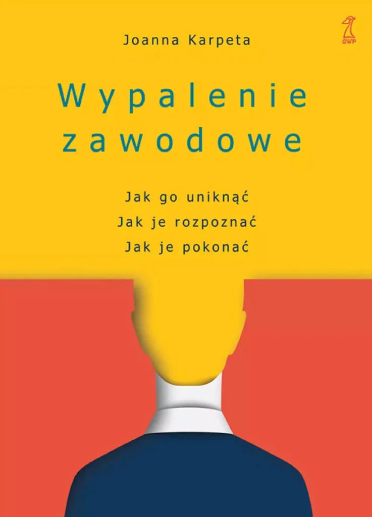 Livre Wypalenie zawodowe par Joanna Karpeta - Guide Burn-out en Polonais