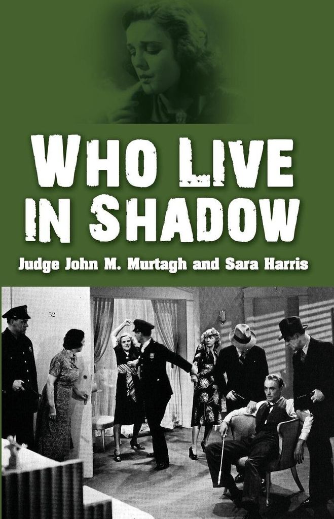 Who Live in Shadow