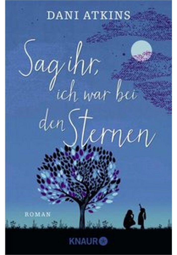 Sag ihr, ich war bei den Sternen Produktbild 