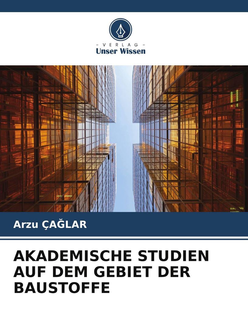Akademische Studien Auf Dem Gebiet Der Baustoffe