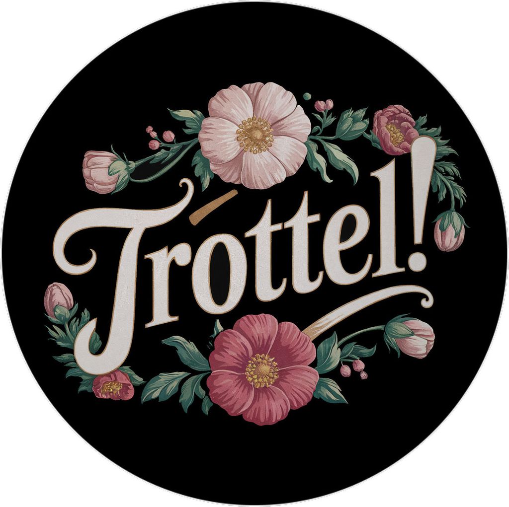 Trottel Blumensprache Magnet rund
